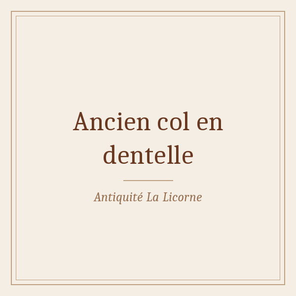ancien col en dentelle