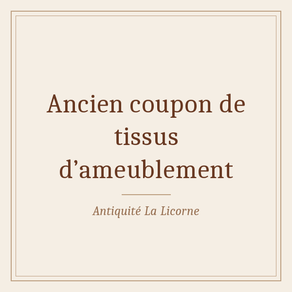 Tissus anciens