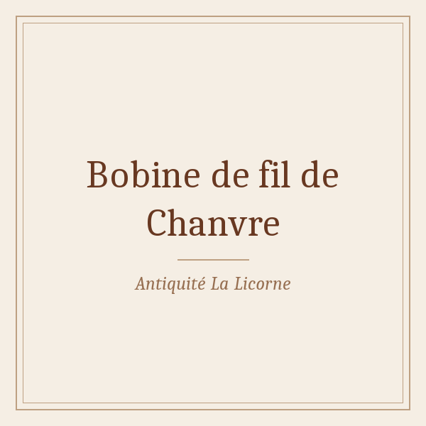 Bobine chanvre