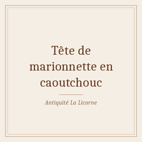 Tête de marionnette ancienne