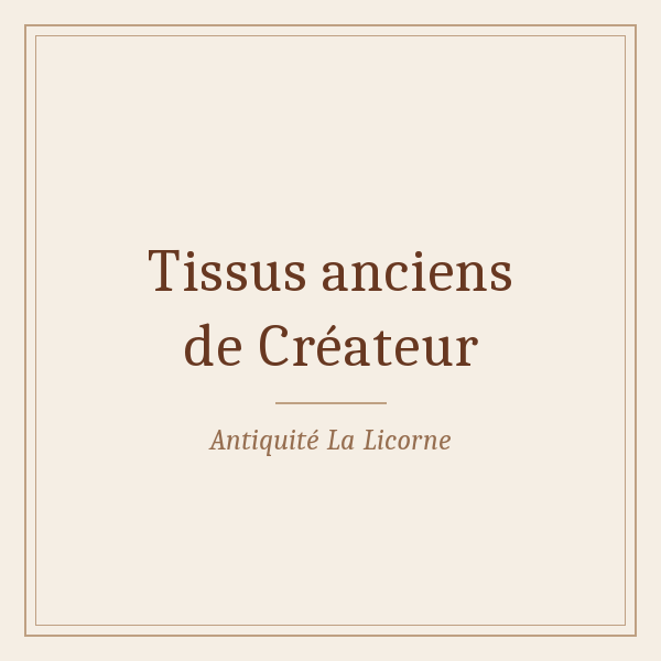 Travaux manuel tissus ancien